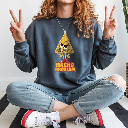 Natcho Problem Sweatshirt