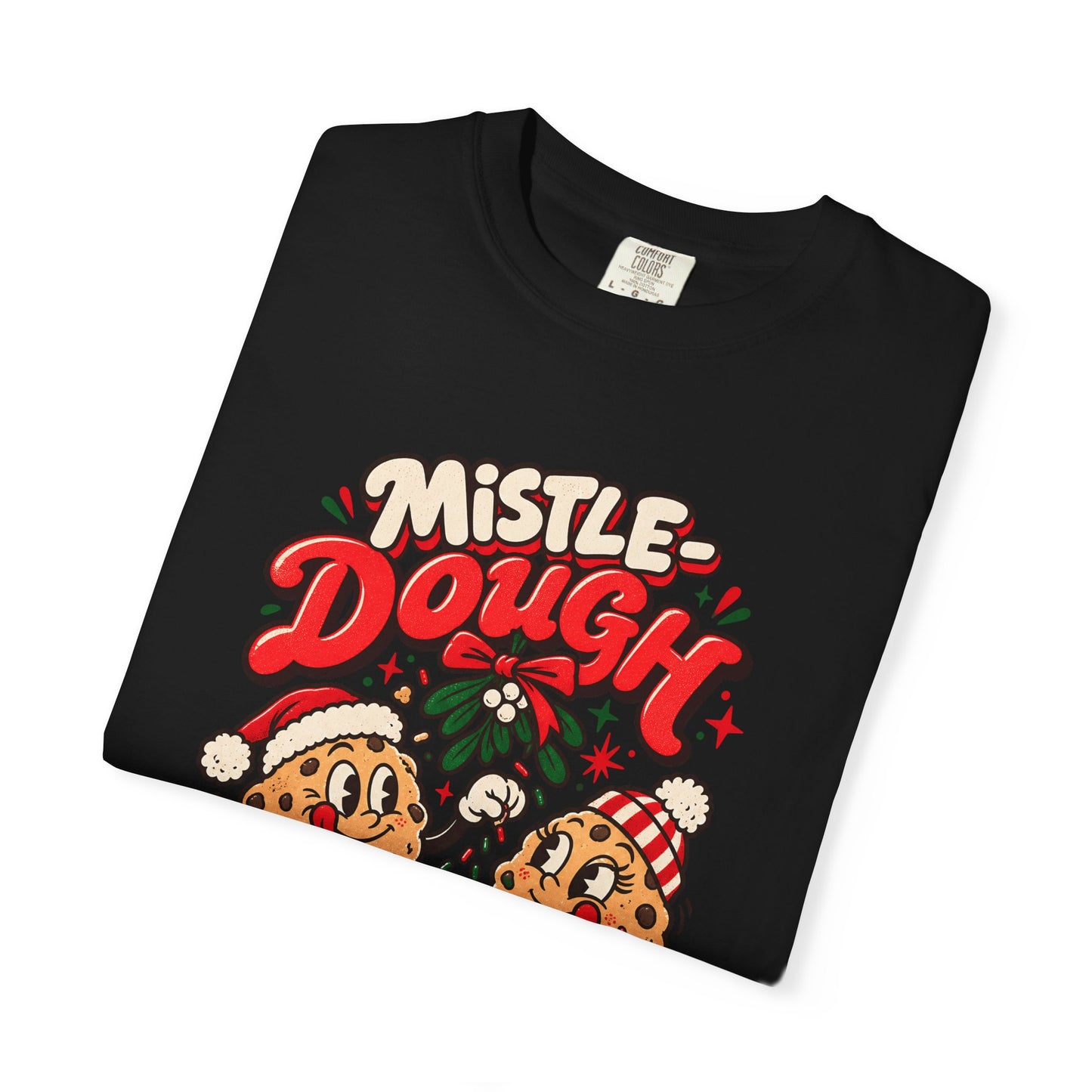 Mistle-Dough Mischief   Retro Christmas T Shirt | Yum Stitch