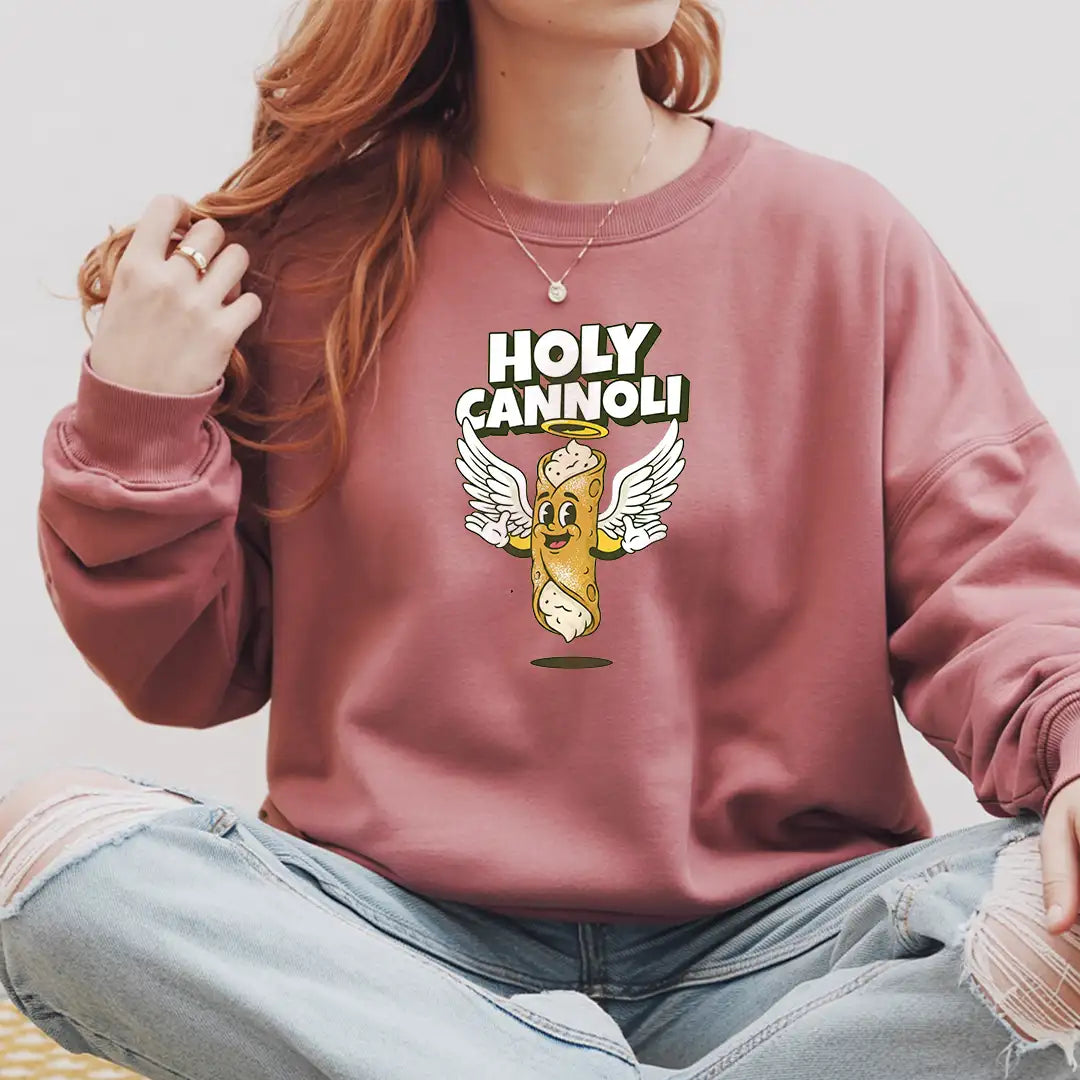 Holy  Cannoli Sweatshirt