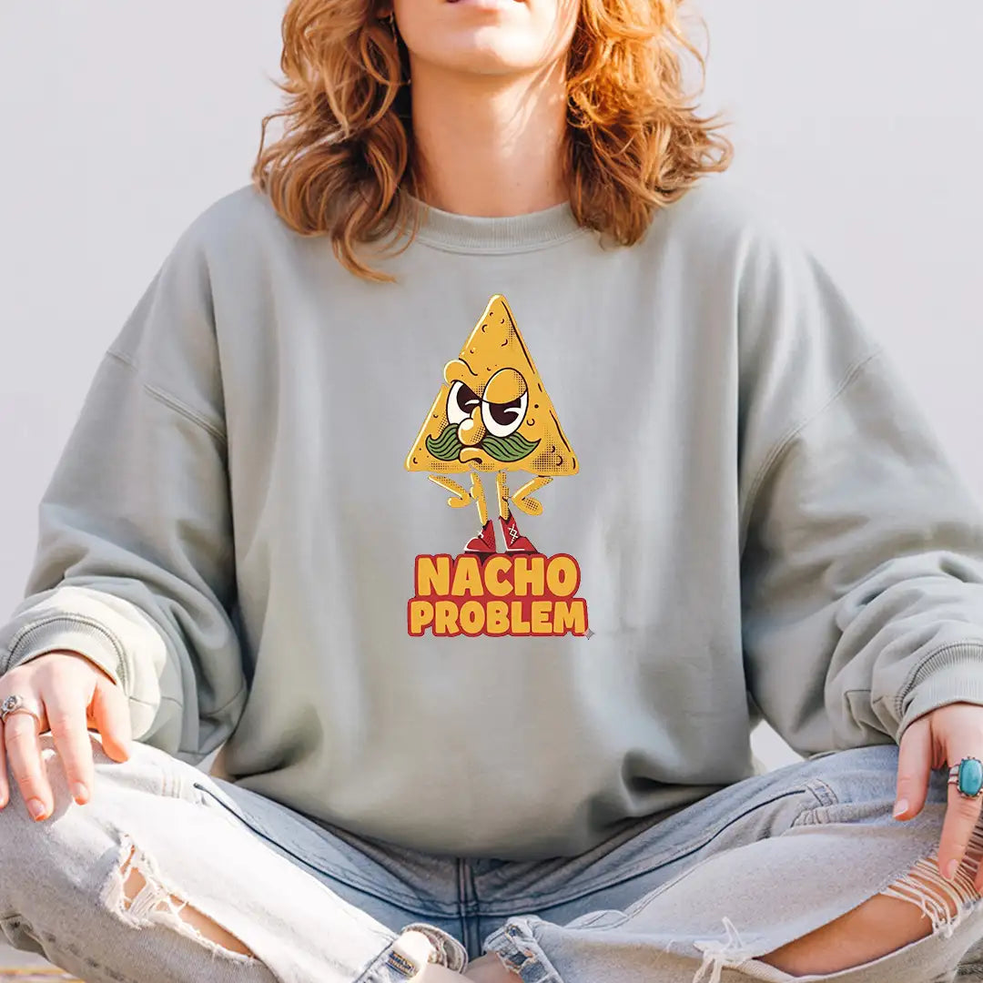 Natcho Problem Sweatshirt